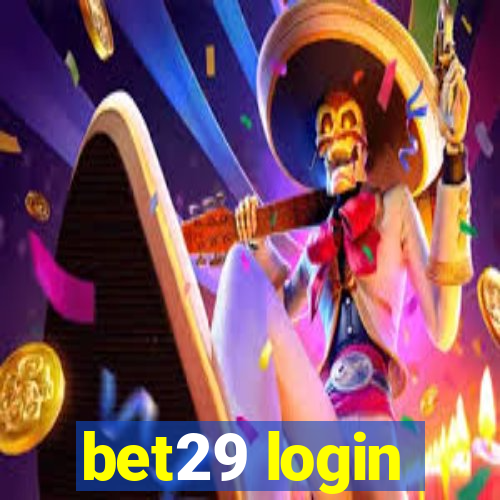 bet29 login